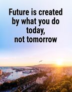 The future starts today, not tomorrow. | Quotelia